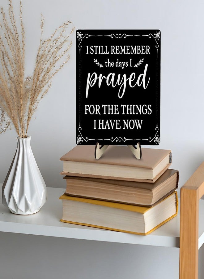 DMADNF I Still Remember the Days I Prayed Wooden Sign, Christian Sign Home Decor Wooden Plaque for Rustic Home Farmhouse Office Living Room Desk Shelf Decor (black, 5.9x5.9inches) - Image 4